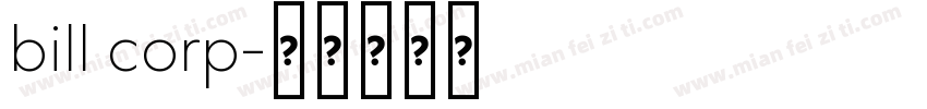 bill corp字体转换